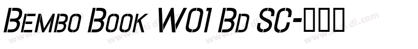 Bembo Book W01 Bd SC字体转换